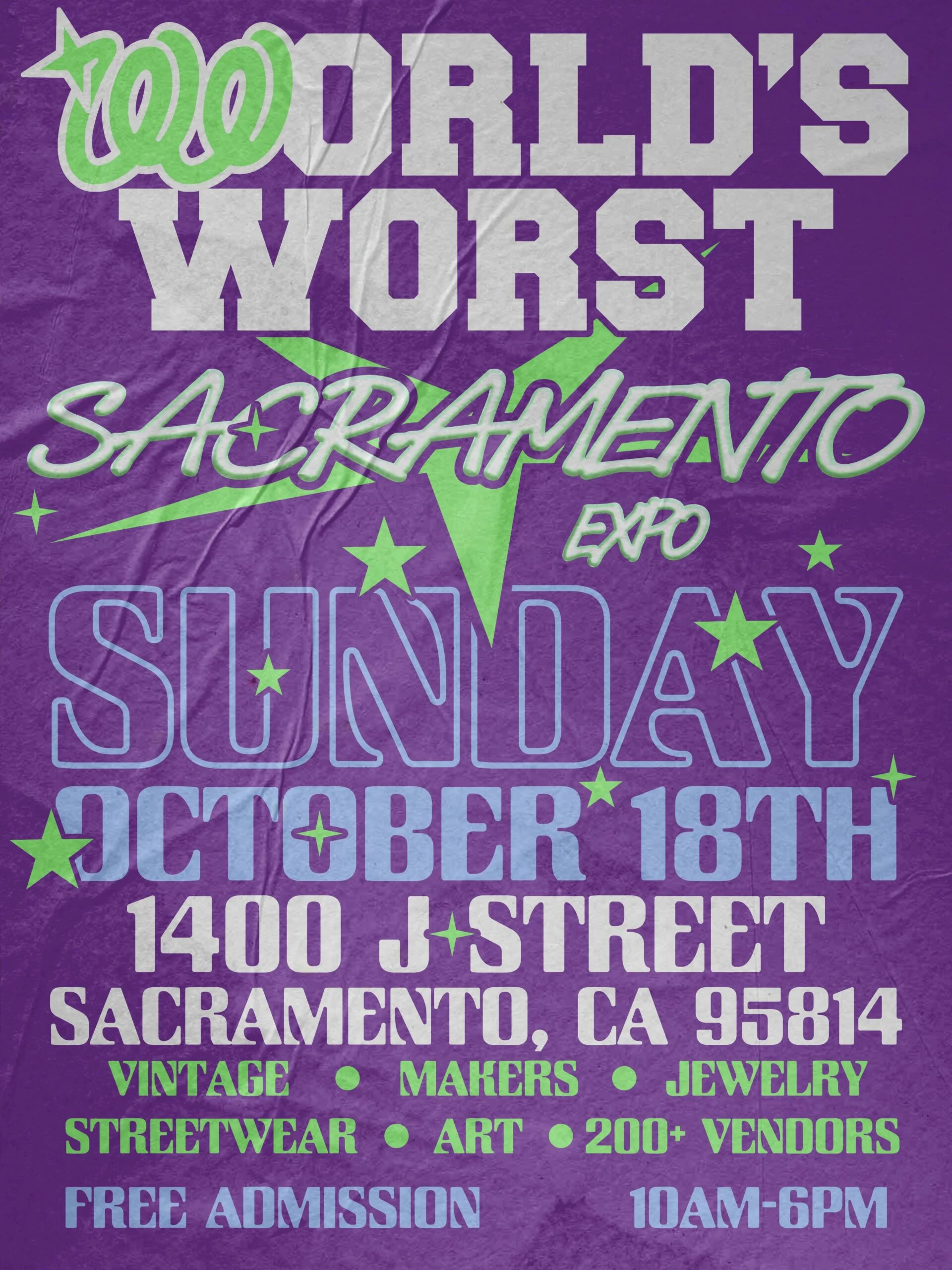 World's Worst Sacramento Expo at SAFE Credit Union Convention Center