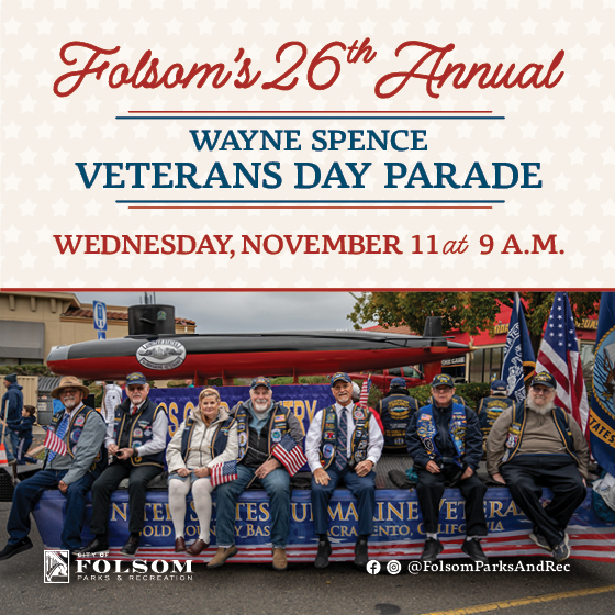 Wayne Spence Folsom Veterans Day Parade at Folsom City Lions Park
